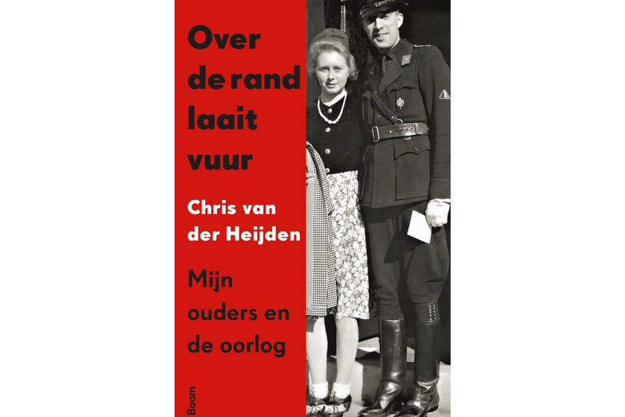 Over de rand laait vuur, mijn ouders en de oorlog - afbeelding 1