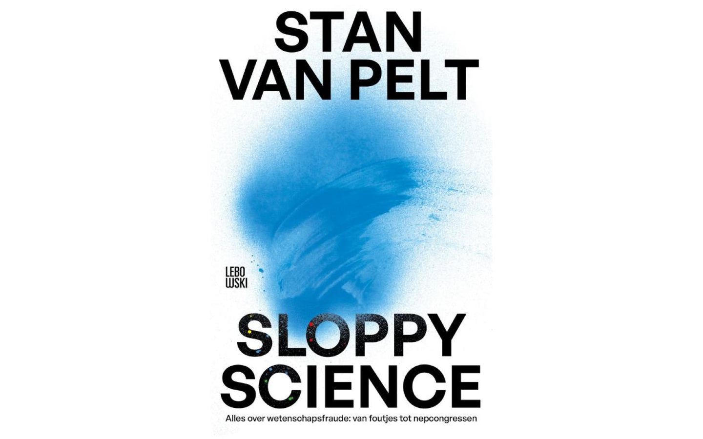 Sloppy science - afbeelding 1